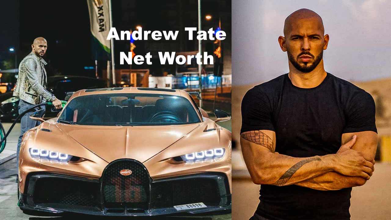 Andrew tate net worth